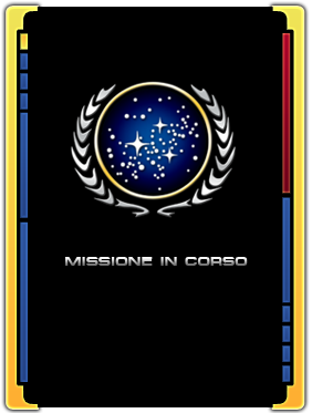 Missione in corso